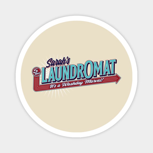 Sarah's 5 Hour Laundromat Magnet by ResortMagicMerch